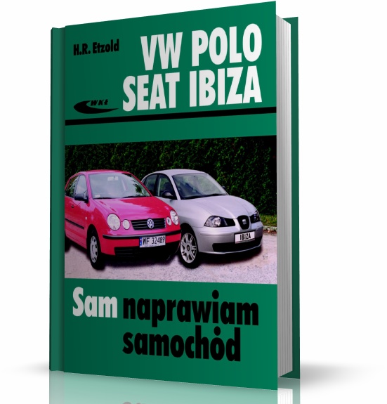 VOLKSWAGEN POLO (XI 2001V 2009), SEAT (IV 2002VI